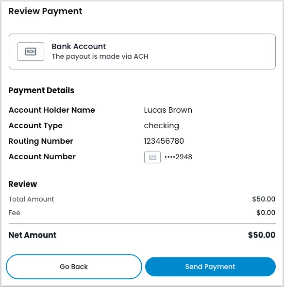 Review Payment modal showing the selected Bank Account payment method, payment details including account holder name, account type, routing number, and masked account number, and a Review section with Total Amount, Fee, and Net Amount, with Go Back and Send Payment buttons
