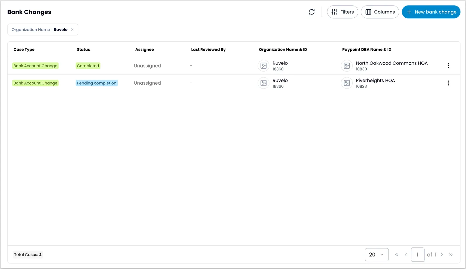 The Bank Changes list showing two cases with color-coded status badges, an active organization filter, and the Filters, Columns, and New bank change controls