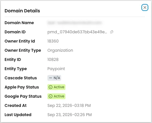 Domain Details panel listing Domain Name, Domain ID, owner and entity fields, Cascade Status, and separate Apple Pay Status and Google Pay Status rows both reading Active