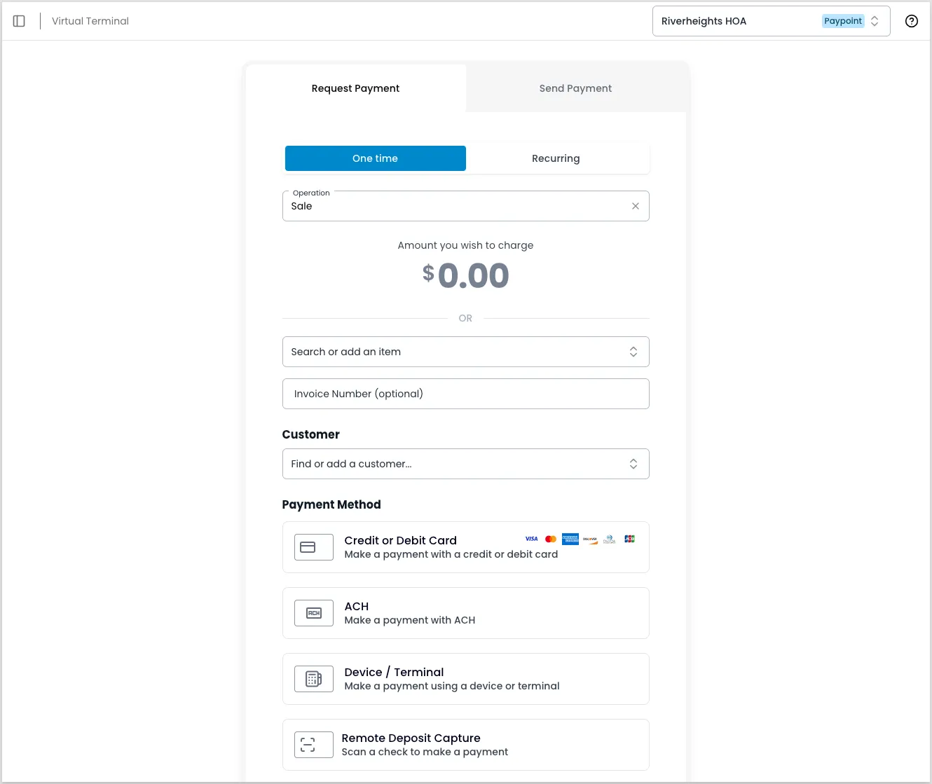 Virtual Terminal Request Payment form set to a one-time sale, with fields for the amount, an optional invoice number, a customer, and a payment method — credit or debit card, ACH, device or terminal, or remote deposit capture